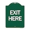 Signmission Designer Series Sign-Exit Here, Green & White Aluminum Sign, 18" H, 24" L, GW-1824-24503 A-DES-GW-1824-24503 - alternate 1